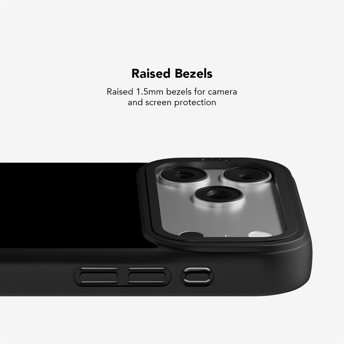 Black phone case featuring raised 1.5mm bezels for enhanced camera and screen protection.