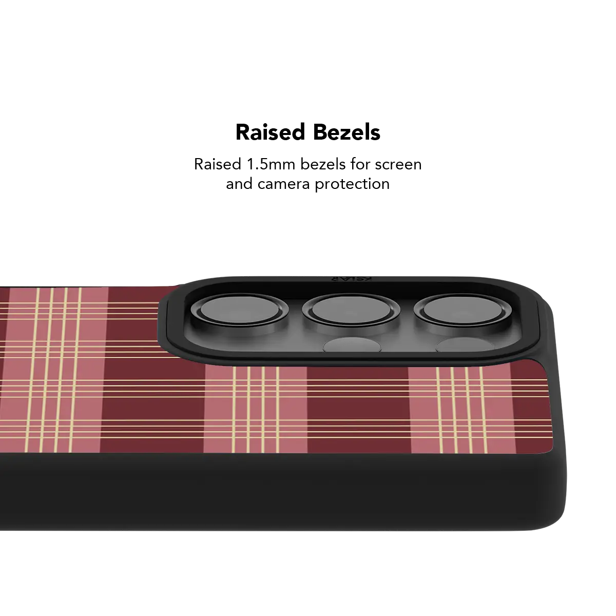 Raised bezel on the burgundy plaid Galaxy case lifting the camera lenses clear of a flat surface