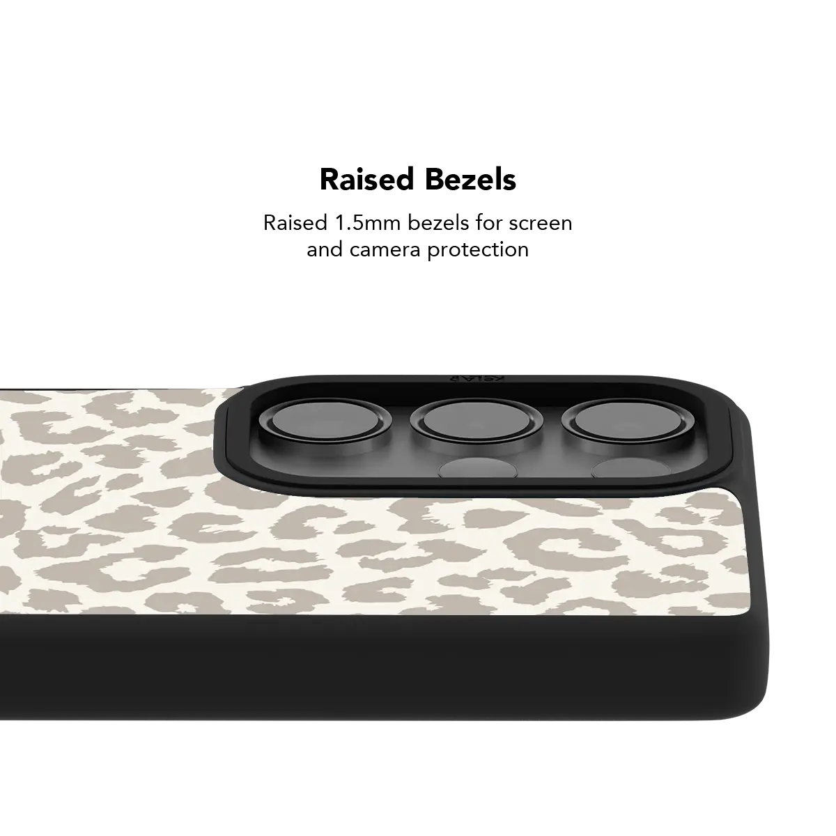 Raised bezel on the minimalist leopard Galaxy case lifting the camera lenses clear of a flat surface